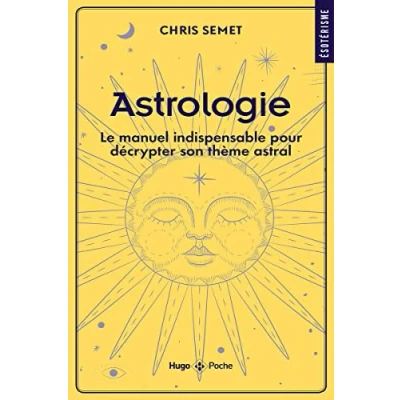 Image de Astrologie Le manuel indispensable pour décrypter son thème astral Livre d’occasion Correct