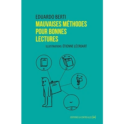 Image de Mauvaises méthodes pour bonnes lectures: Petit Ouvroir de Lectures Potentielles Livre d’occasion Bon
