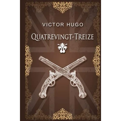 Image de Quatrevingt treize Victor Hugo: Édition illustrée 438 pages