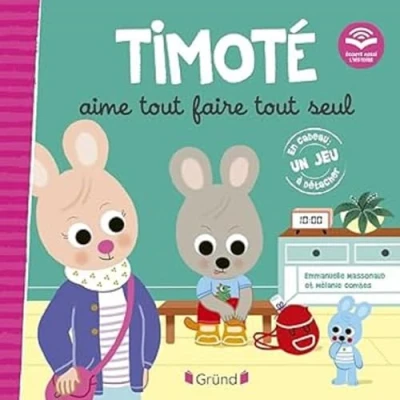 Image de Timoté aime tout faire seul (Écoute aussi l&#039;histoire) (Cartonné)