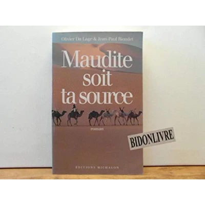 Image de Maudite soit ta source Livre d’occasion Très bon