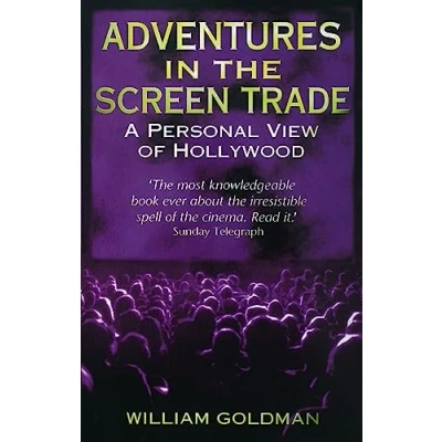 Image de Adventures In The Screen Trade: A Personal View of Hollywood