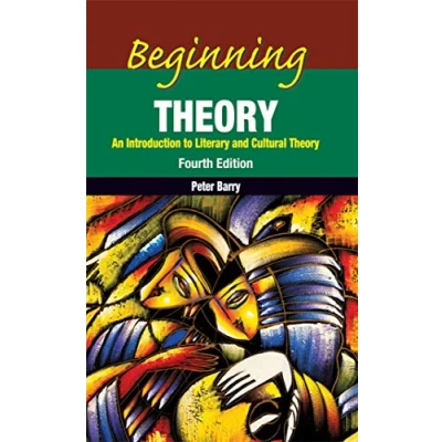 Image de Beginning Theory : An Introduction To Literary And Cultural ,4/E
