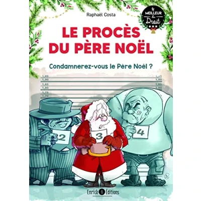 Image de le procès du père Noël: Condamnerez vous Noël ? Livre d’occasion Correct