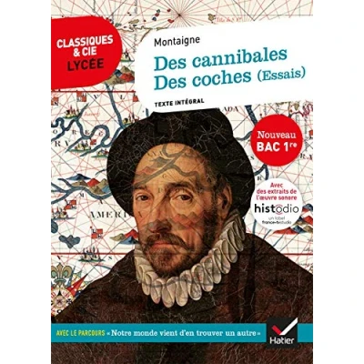 Image de Essais (Des cannibales, Des coches): suivi du parcours « Notre monde vient d&#039;en découvrir un autre » Livre d’occasion Bon