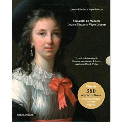 Image de Louise Elisabeth Vigée Lebrun Souvenirs Texte de l&#039;édition originale illustré reproductions