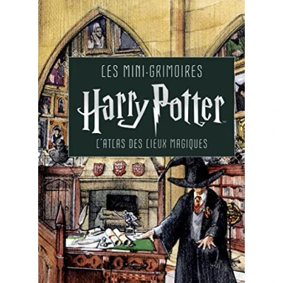 Image de Les mini grimoires Harry Potter T3 : L&#039;atlas des lieux magiques