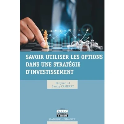 Image de Savoir utiliser les options dans une stratégie d&#039;investissement