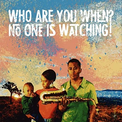 Image de Who are You When No One is Watching