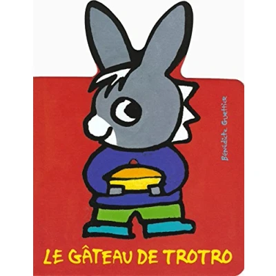 Image de Le gâteau De Trotro 1 à 3 ans Livre d’occasion Très bon