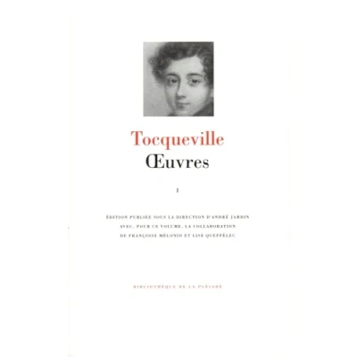 Image de Tocqueville : Oeuvres, Tome 1 Livre d’occasion Correct