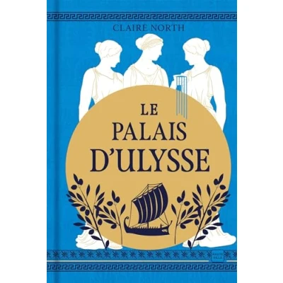 Image de Le Chant des déesses, T2 : Palais d&#039;Ulysse (édition reliée) Livre d’occasion Correct