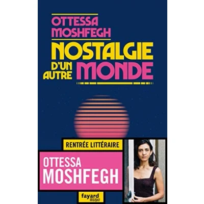 Image de Nostalgie d&#039;un autre monde Livre d’occasion Correct