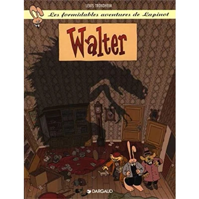 Image de les formidables aventures de Lapinot, tome 3 : Walter Livre d’occasion Bon