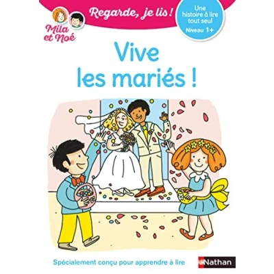 Image de Regarde, je lis avec Mila et Noé Lecture CP niveau 1 Vive les mariés Livre d’occasion Correct