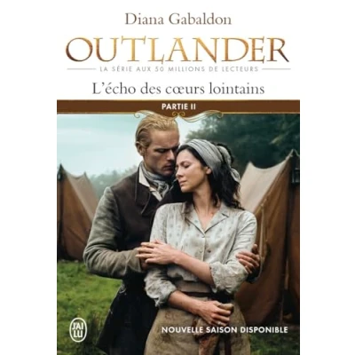 Image de Outlander, 7 : L’écho des cœurs lointains (Tome 2 Les fils de la liberté) Livre d’occasion Correct