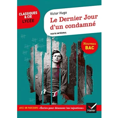 Image de Le Dernier Jour d&#039;un condamné: suivi parcours « Écrire pour dénoncer l&#039;injustice » Livre d’occasion Correct