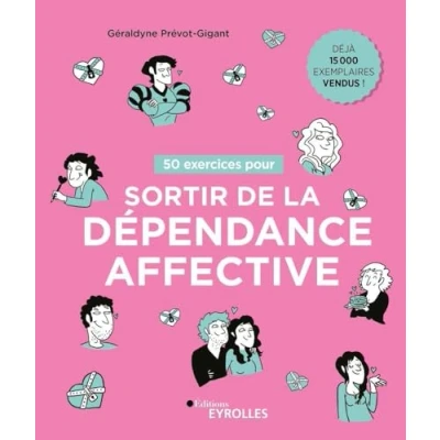 Image de 50 exercices pour sortir de la dépendance affective Livre d’occasion Bon