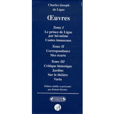 Image de Charles Joseph de Ligne, Oeuvres (Coffret contenant 3 volumes) Livre d’occasion Correct
