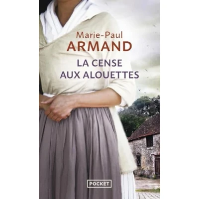 Image de La cense aux alouettes Livre d’occasion Très bon