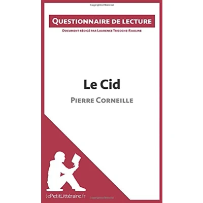 Image de Le Cid de Pierre Corneille: Questionnaire lecture