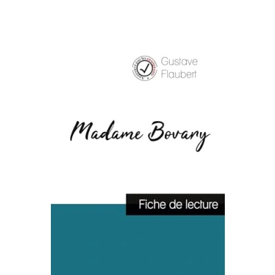 Image de Madame Bovary de Gustave Flaubert (fiche lecture et analyse complète l&#039;oeuvre)