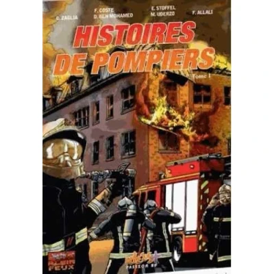 Image de Histoires de pompiers, Tome 1 : Livre d’occasion Très bon