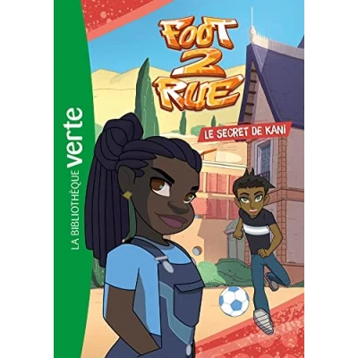 Image de Foot 2 Rue 03 Le secret de Kani Livre d’occasion Bon