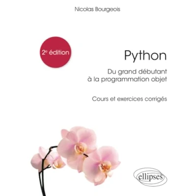 Image de Python, du grand débutant à la programmation objet Cours et exercices corrigés 2e édition