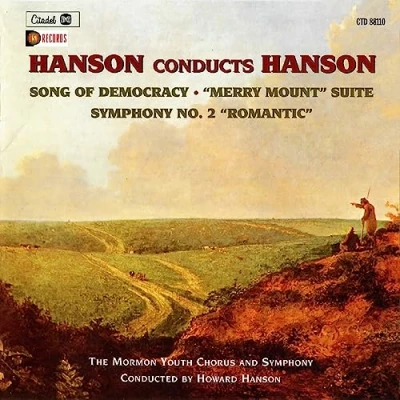 Image de Conducts Hanson Song of Democracy/Merry Mount Suite/Symphony No 2