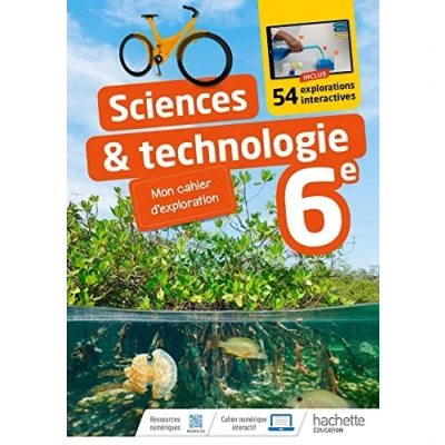 Image de Cahier d&#039;expériences Sciences et Technologies 6e Ed. 2022 (Broché)