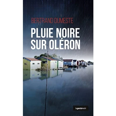Image de Pluie noire sur Oléron Livre d’occasion Très bon