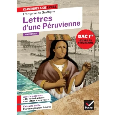 Image de Lettres d&#039;une Péruvienne (oeuvre au programme du Bac de français 2026, 1re) suivi parcours « Un nouvel univers s&#039;est offert à mes yeux » (Poche)