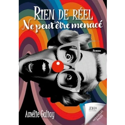 Image de Rien de réel ne peut être menacé: Un roman initiatique qui nous plonge avec humour dans les méandres l&#039;ego