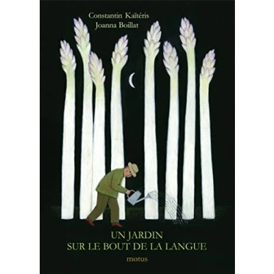 Image de Un Jardin Sur le Bout de la Langue Livre d’occasion Très bon