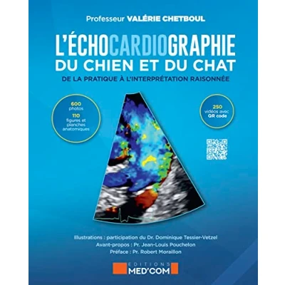 Image de L échocardiographie du chien et chat: De la pratique à l&#039;interprétation raisonnée