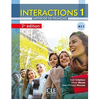 Image de Interactions 1 Niveau A1.1 Livre de l&#039;élève + Audio téléchargeable en ligne 2ème édition