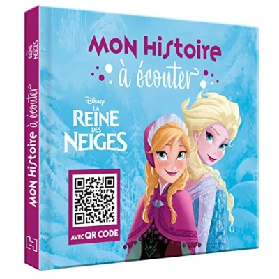 Image de LA REINE DES NEIGES Mon Histoire à Écouter QR code Disney (Cartonné)