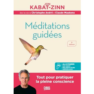 Image de Méditations guidées Programme MBSR : la réduction du stress basée sur pleine conscience (Broché)