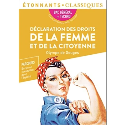 Image de Déclaration des droits de la femme et citoyenne PROGRAMME NOUVEAU BAC 1re Parcours « Écrire combattre pour l&#039;égalit... Livre d’occasion