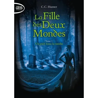 Image de la fille des deux mondes tome 1 Un pied dans tombe (1) Livre d’occasion Correct