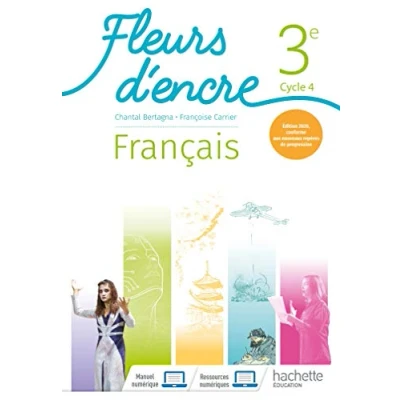 Image de Fleurs d&#039;encre Français cycle 4/ 3e Livre élève Ed. 2020 d’occasion Très bon