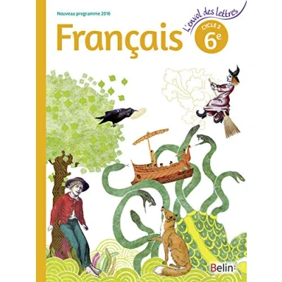 Image de Français 6ème Cycle 3 : Livre de l&#039;élève Grand format Nouveau programme 2016 d’occasion Correct