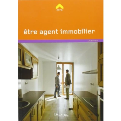 Image de Etre Agent Immobilier Livre d’occasion Correct