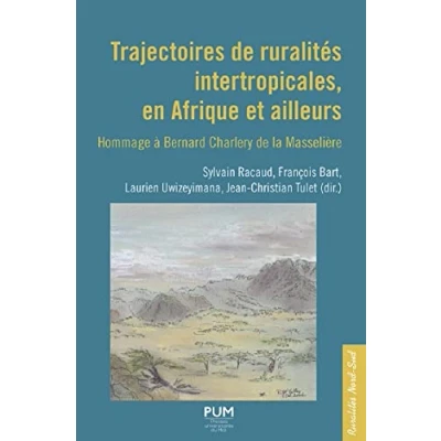 Image de Trajectoires de ruralités intertropicales, en Afrique et ailleurs