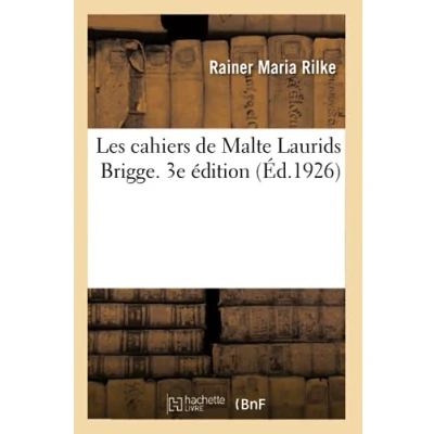 Image de Les cahiers de Malte Laurids Brigge. 3e édition