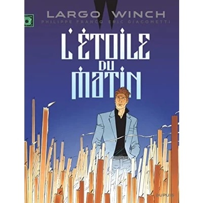 Image de Largo Winch Tome 21 L&#039;étoile du matin (Edition documentée) Livre d’occasion Correct