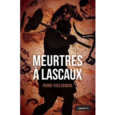 Image de Meurtres à Lascaux Livre d’occasion Correct