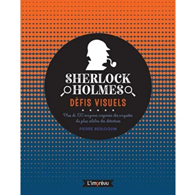 Image de Sherlock Holmes : défis visuels: plus de 100 énigmes inspirées des enquêtes du célèbres détectives Livre d’occasion Correct