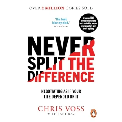 Image de Never Split the Difference: Negotiating as if Your Life Depended on It Livre d’occasion Bon